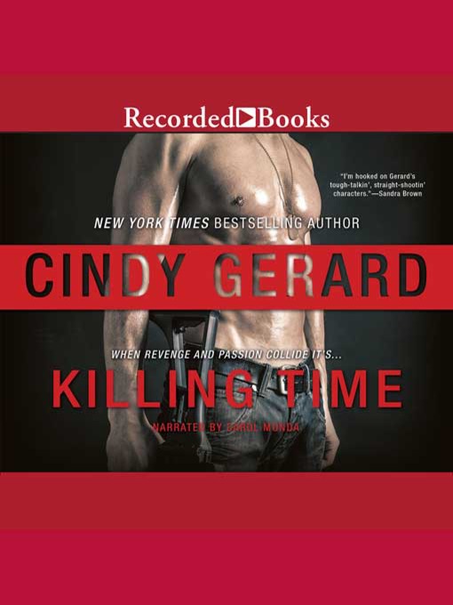 Title details for Killing Time by Cindy Gerard - Available